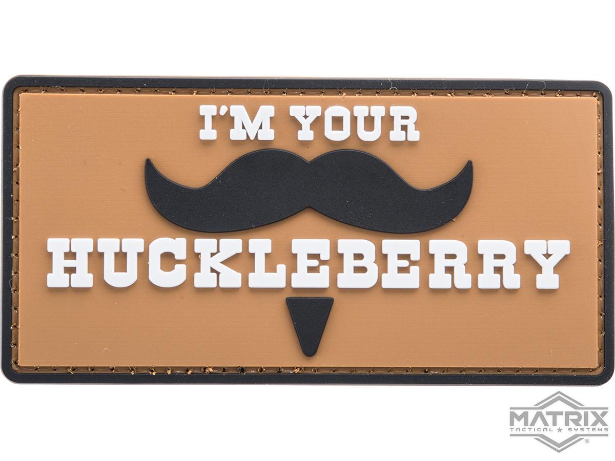 Matrix I'm Your Huckleberry PVC Morale Patch