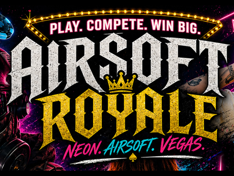 Airsoft Royale 2026 - Evike Outpost x Battle Lab Las Vegas - July 11th, 2026 (Type: Battle Pack Only)