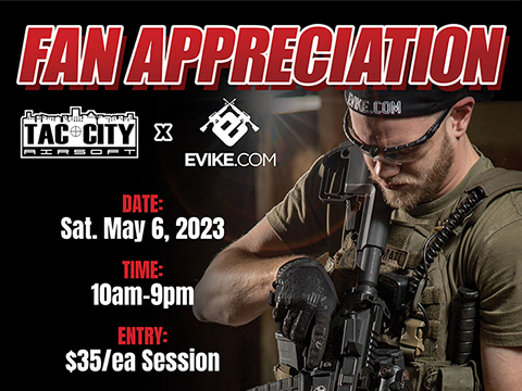 Tac City Airsoft x Evike.com Fan Appreciation Day - May, 6 2023 - Tac City Airsoft in Fullerton, CA 
