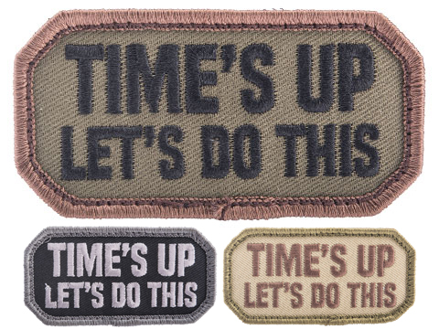 Mil-Spec-Monkey Times Up Embroidered Morale Patch 