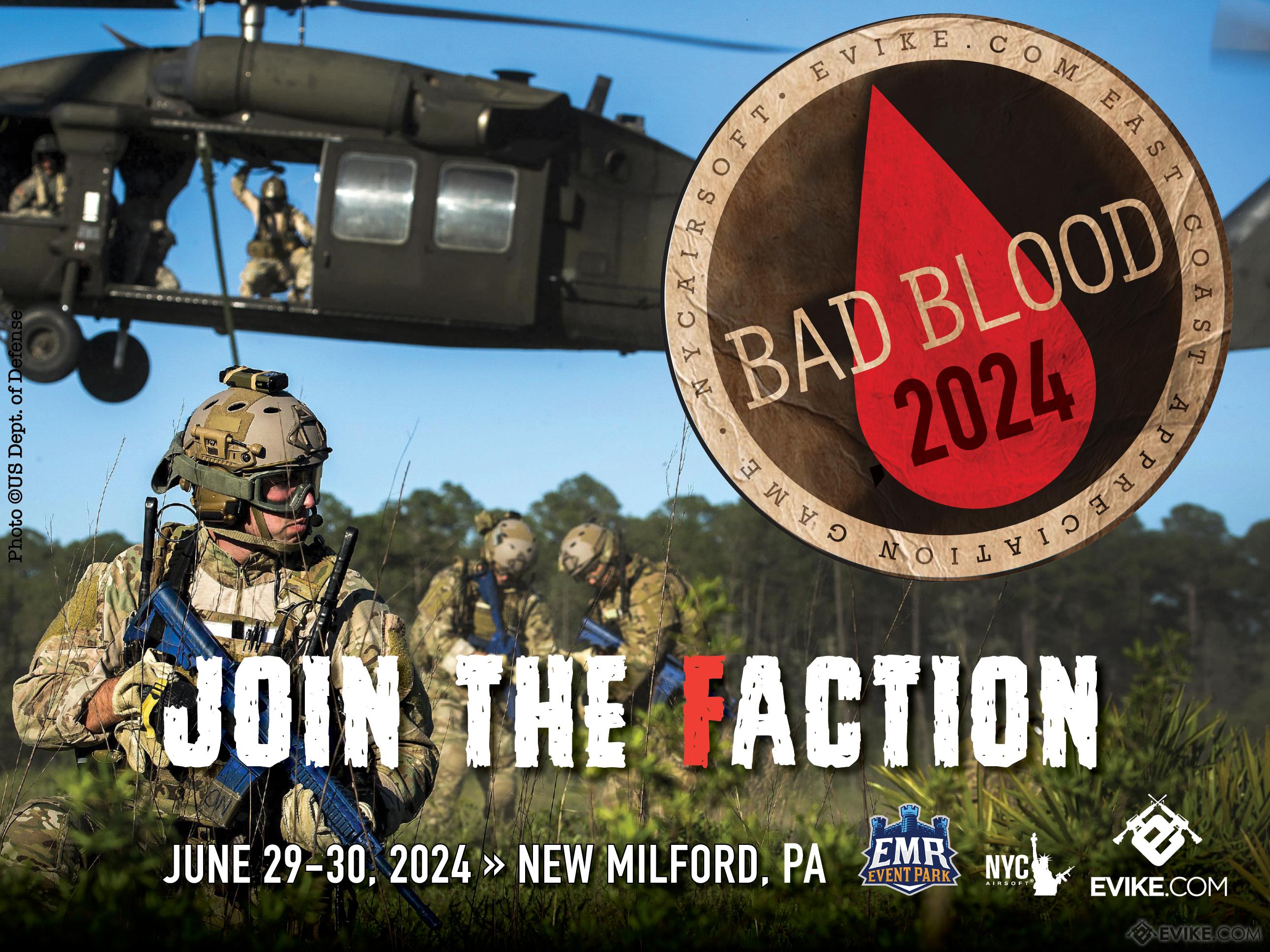 Operation Bad Blood 2024 - June 29th & 30th, 2024 New Milford, PA (Force: Deus Ex Force)